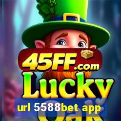 url 5588bet app